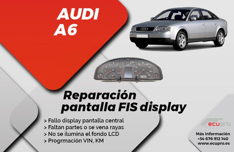Reparación pantalla fis Audi a6