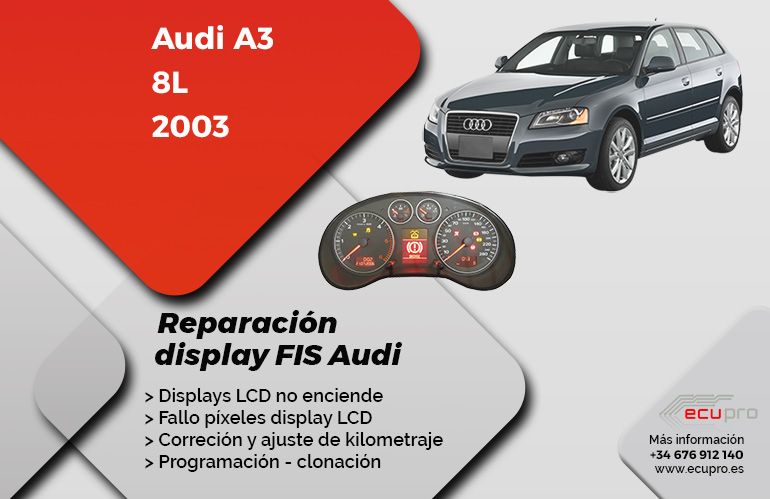 Reparación pantalla fis Audi A3