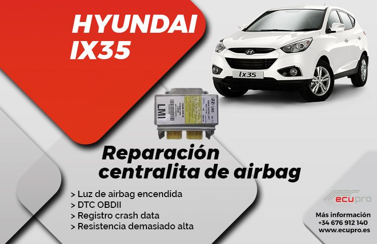 Reparación centralita de airbag hyundai ix35