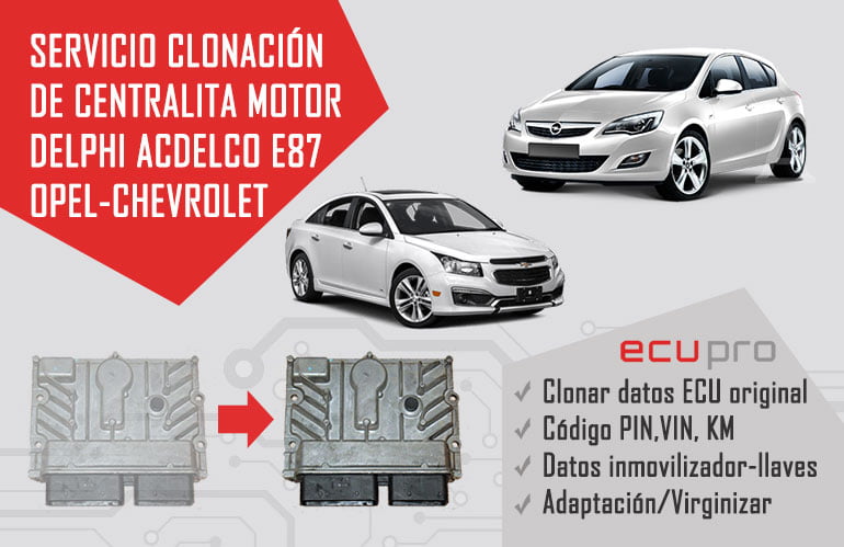 Centralita Opel ACDelco E87. Servicio de clonación