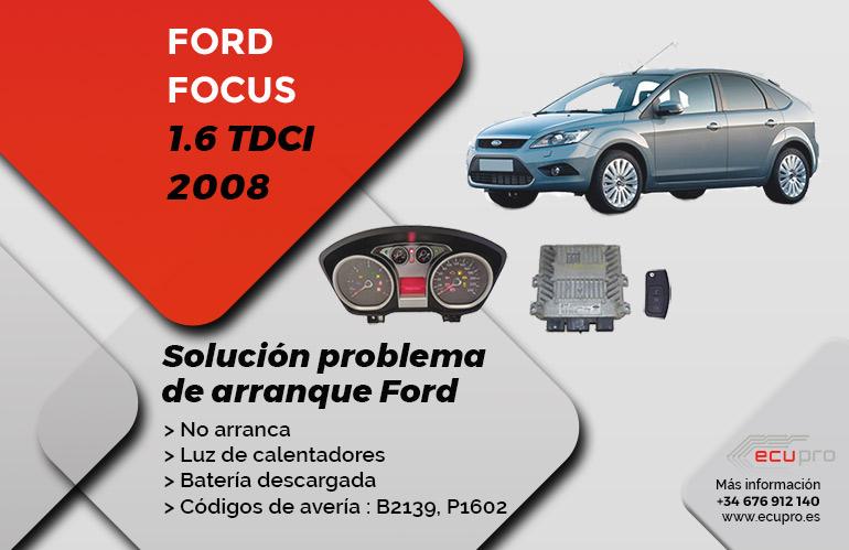 Solución problema de arranque ford focus