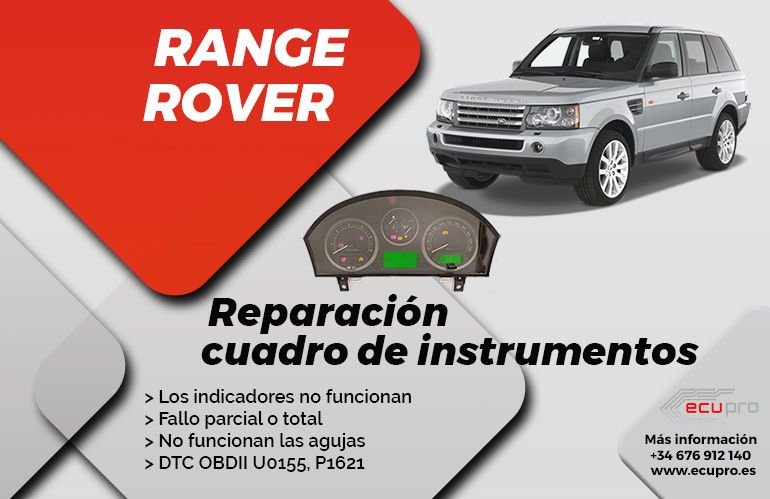 Reparación cuadro de instrumentos Range Rover