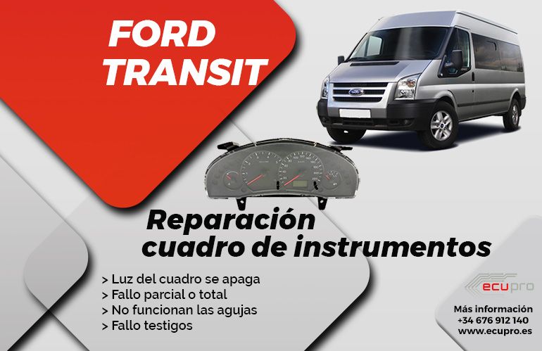 Reparación cuadro de instrumentos Ford Transit
