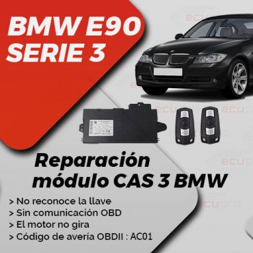 Reparación CAS 3 BMW E90