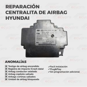 Reparación centralita airbag Hyundai 95910 I3100