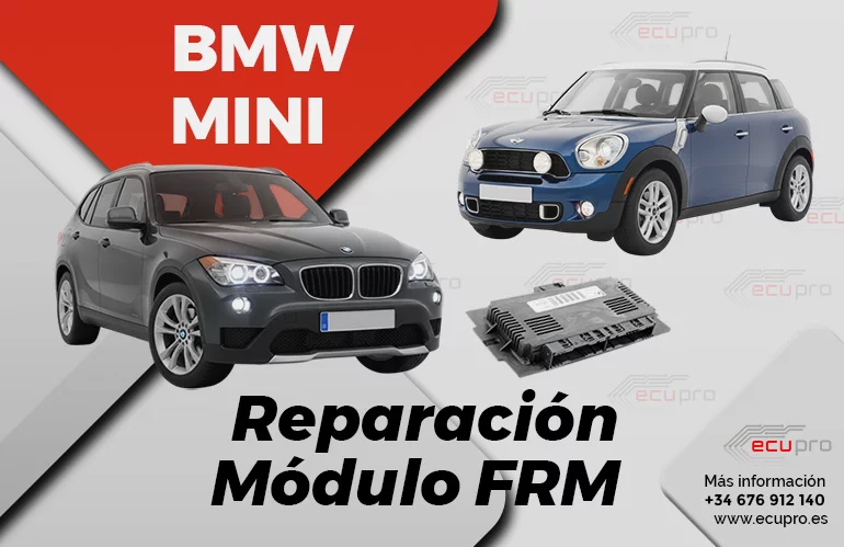 Reparación Módulo FRM BMW y MINI – Fallos y Solución